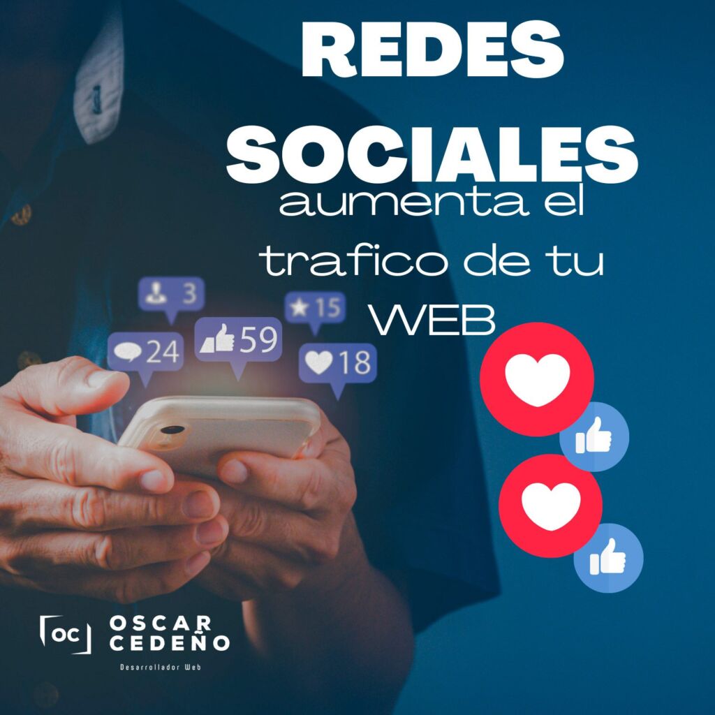 ¿Cómo utilizar las redes sociales para aumentar el tráfico de tu sitio web?