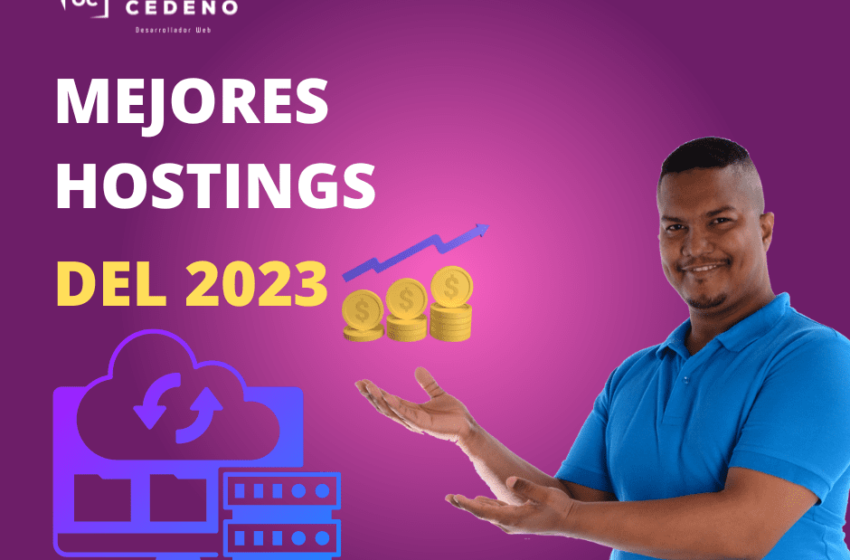 Comparativa de los 12 mejores hostings del 2023